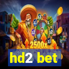 hd2 bet